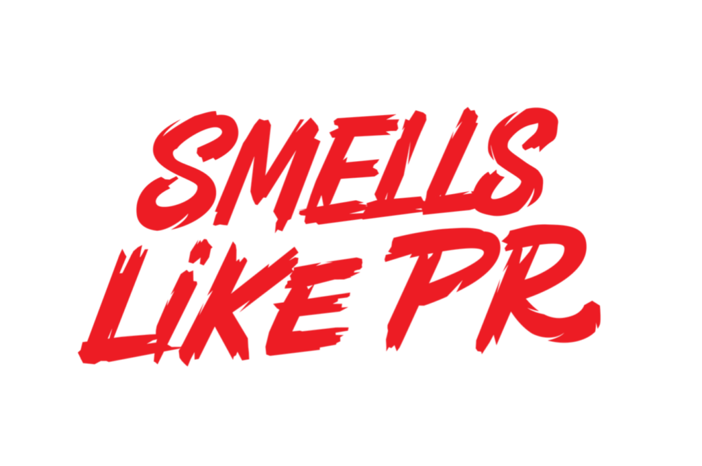 Smells Like PR